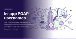 [Case Study] POAP: In-app ENS Usernames with Namespace